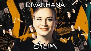 Divanhana - Cilim (Official Video 2021)